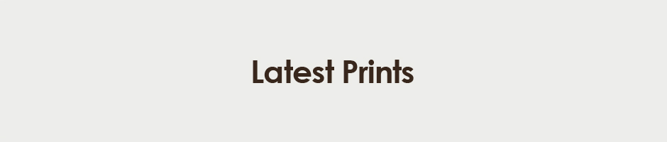 latest-prints